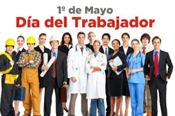 Día del Trabajo: una fecha para reconocer el esfuerzo de millones de trabajadores